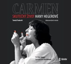 Carmen - Skutočný život Hany Hegerovej - audioknižnica