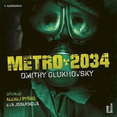 Metro 2034 - 2CDmp3 (Číta Eva Josefíková a Alexej Pyško)