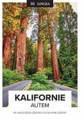 Kolektiv autorů: Kalifornie autem - Po vedlejších cestách za silnými zážitky