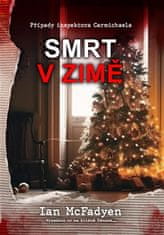 Ian McFadyen: Smrt v zimě