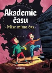 Stefanie Hasse: Akademie času: Mise mimo čas