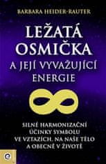 Barbara Heider-Rauter: Ležatá osmička a její vyvažující energie