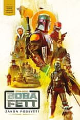 Joe Schreiber: Star Wars - Boba Fett - Zákon podsvětí