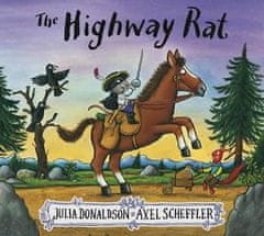 Julia Donaldson: The Highway Rat