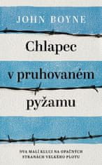 John Boyne: Chlapec v pruhovaném pyžamu