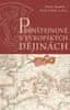 Petr Vorel: Pernštejnové v evropských dějinách