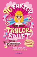 Arie Kaplan: 96 faktov o Taylor Swift