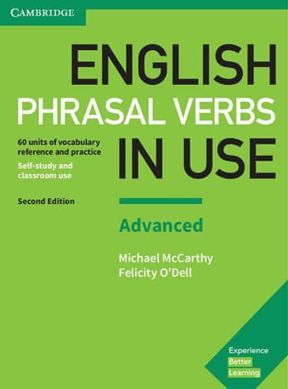 cambridge English Phrasal Verbs in Use Advanced Book with Answers