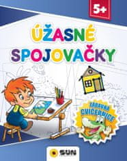 Úžasné spojovačky - Zábavná cvičebnica 5+