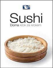 Sushi - Doma, krok za krokom - 5. vydanie