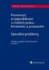 Miroslav Sedláček: Povinnost a odpovědnost v civilním právu hmotném a procesním - Speciální problémy