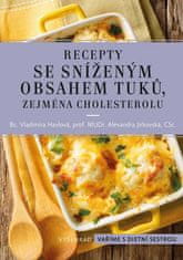 Vladimíra Havlová: Recepty se sníženým obsahem tuků, zejména cholesterolu