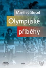 Manfred Strnad: Olympijské příběhy