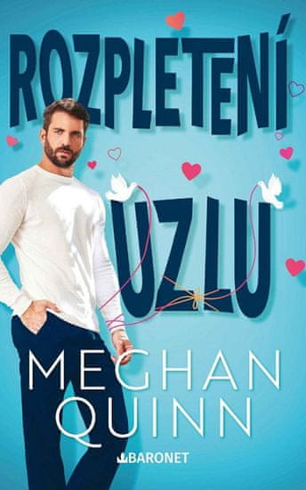 Meghan Quinn: Rozpletení uzlu