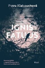 Petra Klabouchová: Ignis fatuus