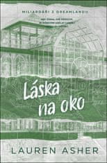 Lauren Asher: Láska na oko