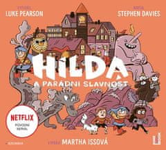 Hilda a parádna slávnosť - CDmp3 (Číta Martha Issová)