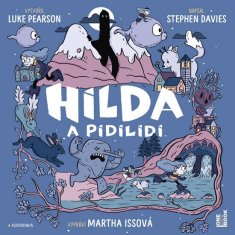 Hilda a pidilidi - CDmp3 (Číta Martha Issová)