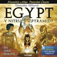 Egypt - Vo vnútri pyramídy - CDmp3 (Číta Jitka Ježková)
