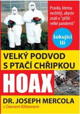 Veľký podvod s vtáčou chrípkou - Pravda, ktorú nechcú vedieť o "nasledujúcej veľkej pandémii"