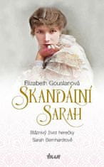 Elizabeth Gouslanová: Skandální Sarah