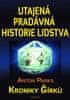 Anton Parks: Utajená pradávná historie lidstva