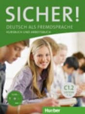 Kathrin Kiesele: Sicher! C1/2: Kurs und Arbeitsbuch mit CD-ROM zum Arbeitsbuch, Lektion 7-12