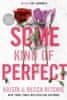 Krista Ritchie: Some Kind Of Perfect