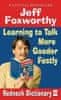 Jeff Foxworthy: Jeff Foxworthy´s Redneck Dictionary III: Learning to Talk More Gooder Fastly