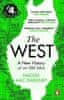 Sweeney Naoise Mac: The West: A New History of an Old Idea