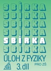 Jiří Bohuněk: Sbírka úloh z fyziky pro ZŠ, 3. díl