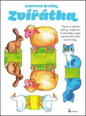 Andrea Popprová: Papírové hračky Zvířátka - Vyrob si zvířátka z farmy, žirafí metr, masku kočky a myši, kousek moře...