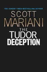 Scott Mariani: The Tudor Deception (Ben Hope 28)