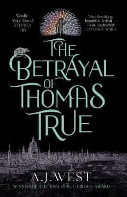 A. J. Westonia: The Betrayal of Thomas True