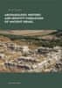 Filip Čapek: Archaeology, History, and Formation of Identity in Ancient Israel