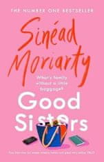 Sinead Moriarty: Good Sisters