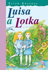 Erich Kästner: Luisa a Lotka