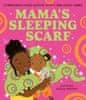 Adichie Chimamanda Ngozi: Mama´s Sleeping Scarf