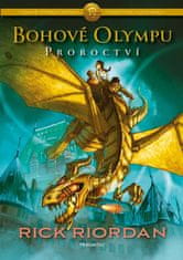 Rick Riordan: Bohové Olympu – Proroctví - 1. díl