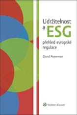 David Reiterman: Udržitelnost a ESG přehled evropské regulace