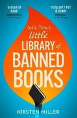 Kirsten Miller: Lula Dean´s Little Library of Banned Books