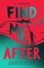 A. Connors: Find Me After