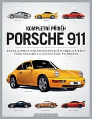 Chris Randall, Kieron Fennelly: Porsche 911 – Kompletní průvodce