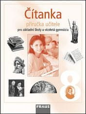 Ladislava Lederbuchová: Čítanka 8 Příručka učitele - Pro zákaldní školy a víceletá gymnázia