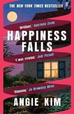 Angie Kim: Happiness Falls: ´I loved this book.´ Gabrielle Zevin