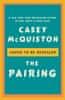 Casey McQuiston: The Pairing