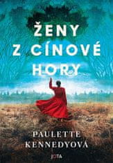 Paulette Kennedyová: Ženy z Cínové Hory