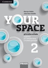 Fraus Your Space 2 pre ZŠ a VG - Príručka učiteľa