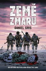 Daniel Gris: Země zmaru