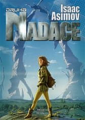 Isaac Asimov: Druhá Nadace